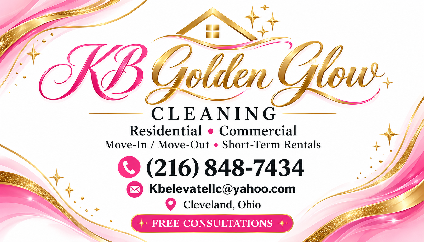 KB Golden Glow Cleaning in pink and gold. Residential, commercial, move-in/move-out, and short-term rental cleaning. Phone 216-848-7434. Email Kbelevatellc@yahoo.com.